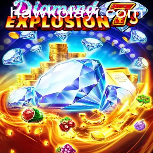 Exploring the Exciting World of DiamondExplosion7s and Hawkplay