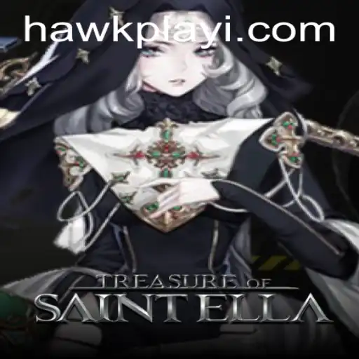 Discover the Adventure of TreasureofSaintElla: A New Gaming Experience with Hawkplay