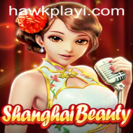 Exploring the Fascinating World of ShanghaiBeauty and Hawkplay